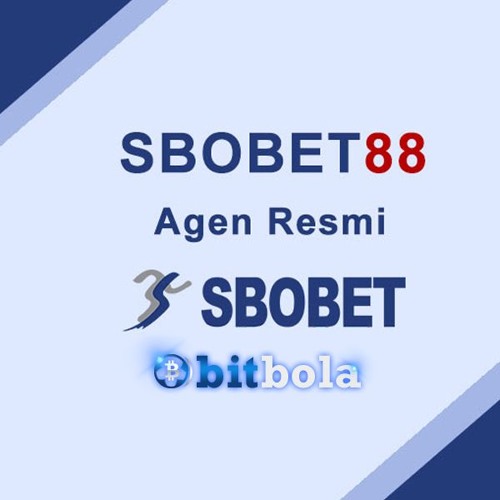 Mengungkap Keunggulan Agen Bola Sbobet88 untuk Taruhan Online